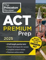 KNYGA The Princeton The Princeton Review Princeton Review ACT Premium Prep, 2025