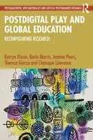 KNYGA Kerryn Dixon Postdigital Play and Global Education