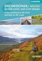 KNYGA Alex Kendall Snowdonia: 30 Low-level and Easy Walks - South