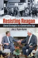 KNYGA Joe J. Ryan-Hume Resisting Reagan