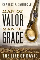 KNYGA Charles R Swindoll Man of Valor, Man of Grace