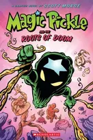 KNYGA Scott Morse Magic Pickle and the Roots of Doom