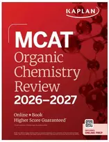 KNYGA Kaplan Test Prep MCAT Organic Chemistry Review 2026-2027