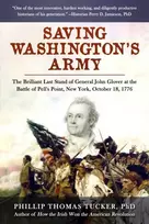 KNYGA Phillip Thomas Tucker Saving Washington's Army