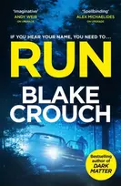 KNYGA Blake Crouch Bėk