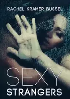 KNYGA Rachel Kramer Bussel Sexy Strangers