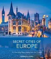 KNYGA Henning Aubel Secret Cities of Europe