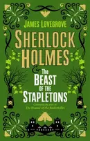KNYGA James Lovegrove Sherlock Holmes and the Beast of the Stapletons