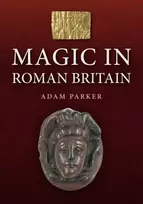 KNYGA Bookshop Magic in Roman Britain