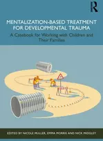 KNYGA Bookshop Mentalization-Based Treatment for Developmental Trauma