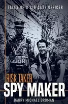 KNYGA Barry Michael Broman Risk Taker, Spy Maker