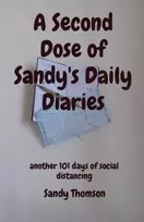 KNYGA Sandy Thomson Second Dose of Sandy's Daily Diaries