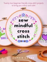 KNYGA Sophie Crabb Sew Mindful Cross Stitch