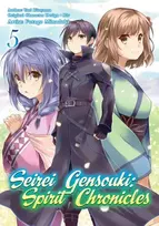 KNYGA Yuri Shibamura Seirei Gensouki: Spirit Chronicles (Manga): Volume 5