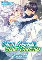KNYGA Yuri Kitayama Seirei Gensouki: Spirit Chronicles: Omnibus 3