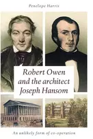 KNYGA Penelope Harris Robert Owen and the Architect Joseph Hansom