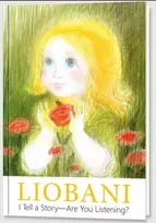KNYGA Gabriele Publishing Liobani - I Tell a Story – Are You Listening?