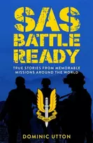 KNYGA Dominic Utton SAS – Battle Ready