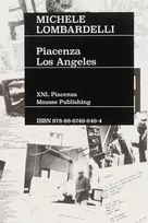 KNYGA Michele Lombardelli: Piacenza – Los Angeles