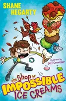 KNYGA Shane Hegarty Shop of Impossible Ice Creams