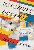 KNYGA Antoine Volodine Mevlido's Dreams
