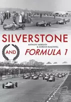 KNYGA Anthony Meredith Silverstone and Formula 1