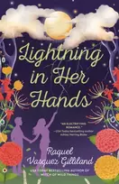 KNYGA Raquel Vasquez Gilliland Lightning in Her Hands
