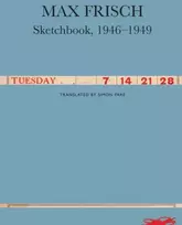 KNYGA Max Frisch Sketchbooks, 1946-1949