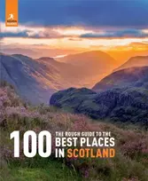 KNYGA Rough Guides The Rough Guide to the 100 Best Places in Scotland