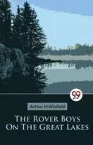 KNYGA Arthur Mwinfield The Rover Boys on the Great Lakes or, the Secret of the Island Cave