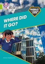 KNYGA Anna Claybourne Shinoy and the Chaos Crew: Where did it go?