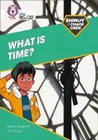 KNYGA Simon Mugford Shinoy and the Chaos Crew: What is time?