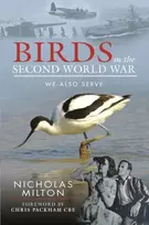 KNYGA Nicholas Milton Role of Birds in World War Two