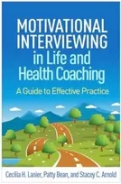 KNYGA Cecilia H Lanier Motivational Interviewing in Life and Health Coaching