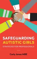 KNYGA Carly Jones Safeguarding Autistic Girls