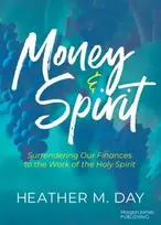 KNYGA Heather M Day Money and Spirit