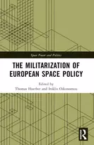 KNYGA Thomas C Hoerber Militarization of European Space Policy