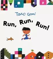 KNYGA Taro Gomi Run, Run, Run!
