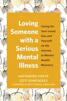 KNYGA Katherine Ponte Loving Someone with a Serious Mental Illness