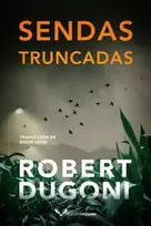 KNYGA Robert Dugoni Sendas truncadas
