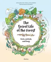 KNYGA Jana Sedlackova Secret Life of the Forest: Trees, Animals, and Fungi