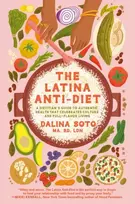 KNYGA Dalina Soto Latina Anti-Diet