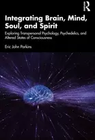 KNYGA Eric John Parkins Integrating Brain, Mind, Soul, and Spirit