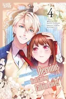 KNYGA Kotoko I Was Reincarnated as the Heroine on the Verge of a Bad Ending, and I'm Determined to Fall in Love!, Volume 4