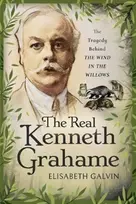 KNYGA Elisabeth Galvin Real Kenneth Grahame
