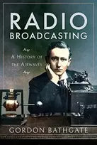 KNYGA Gordon Bathgate Radio Broadcasting