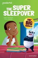 KNYGA Helen Mortimer Readerful Independent Library: Oxford Reading Level 9: Tiny Big Animals · The Super Sleepover