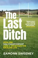 KNYGA Eamonn Sweeney Last Ditch