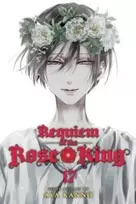 KNYGA Aya Kanno Requiem of the Rose King, Vol. 17