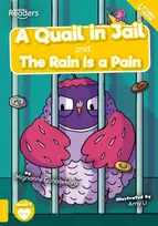 KNYGA Mignonne Gunasekara; Amy Li Quail in Jail and The Rain Is a Pain